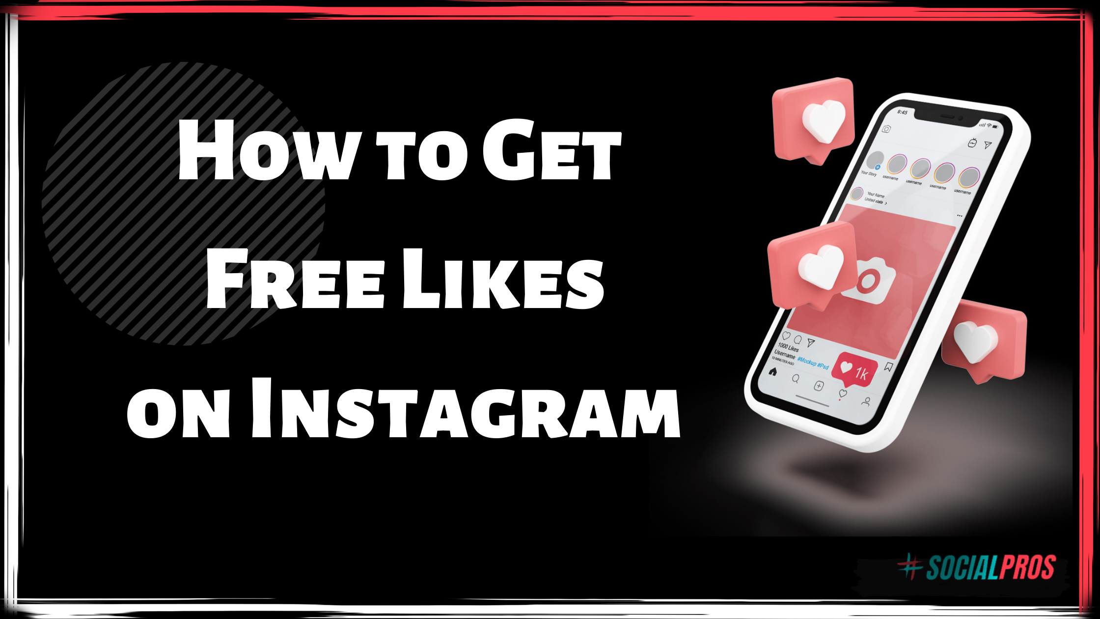 How to Get Free Likes on Instagram