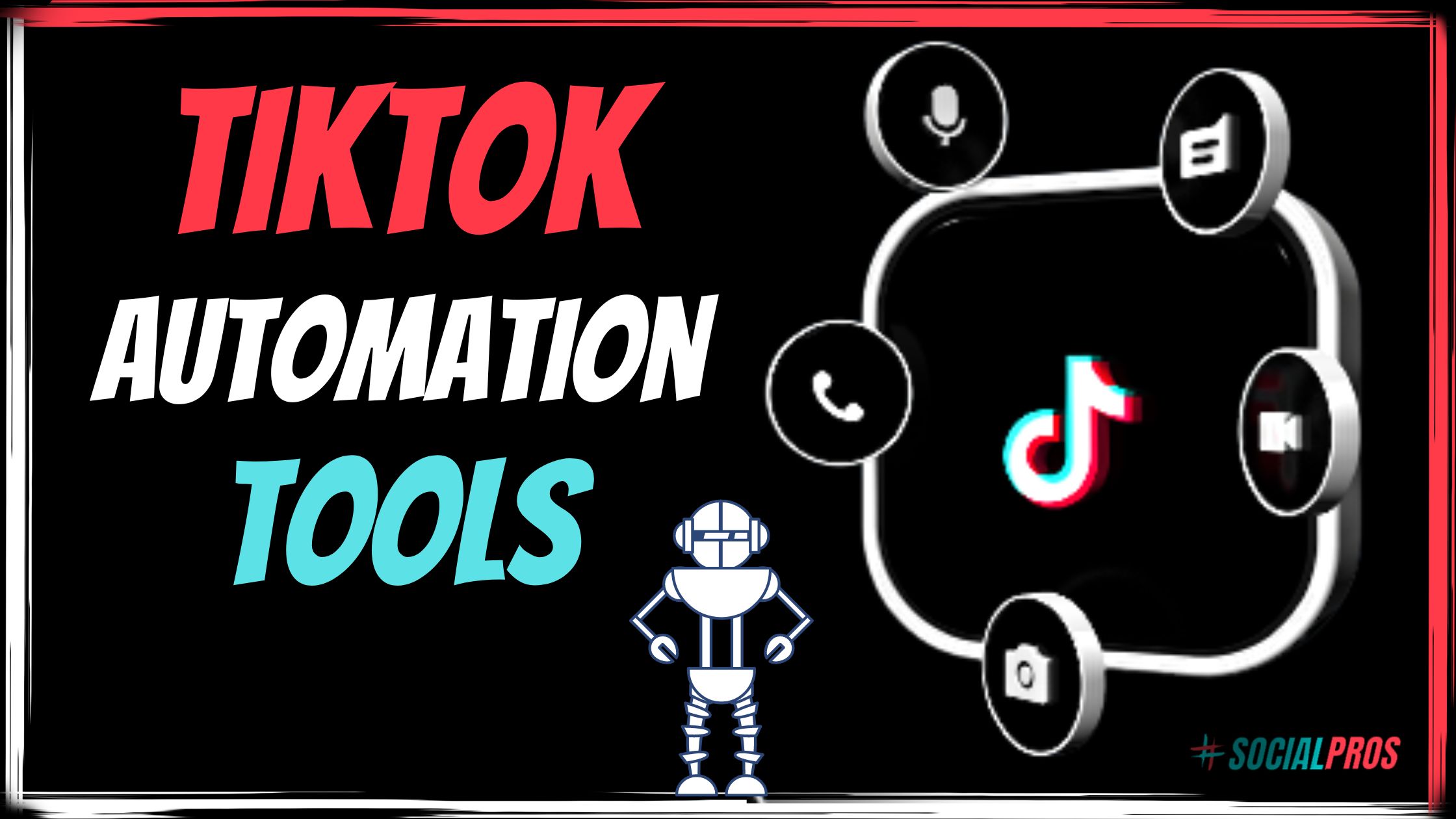 TikTok Automation Tools