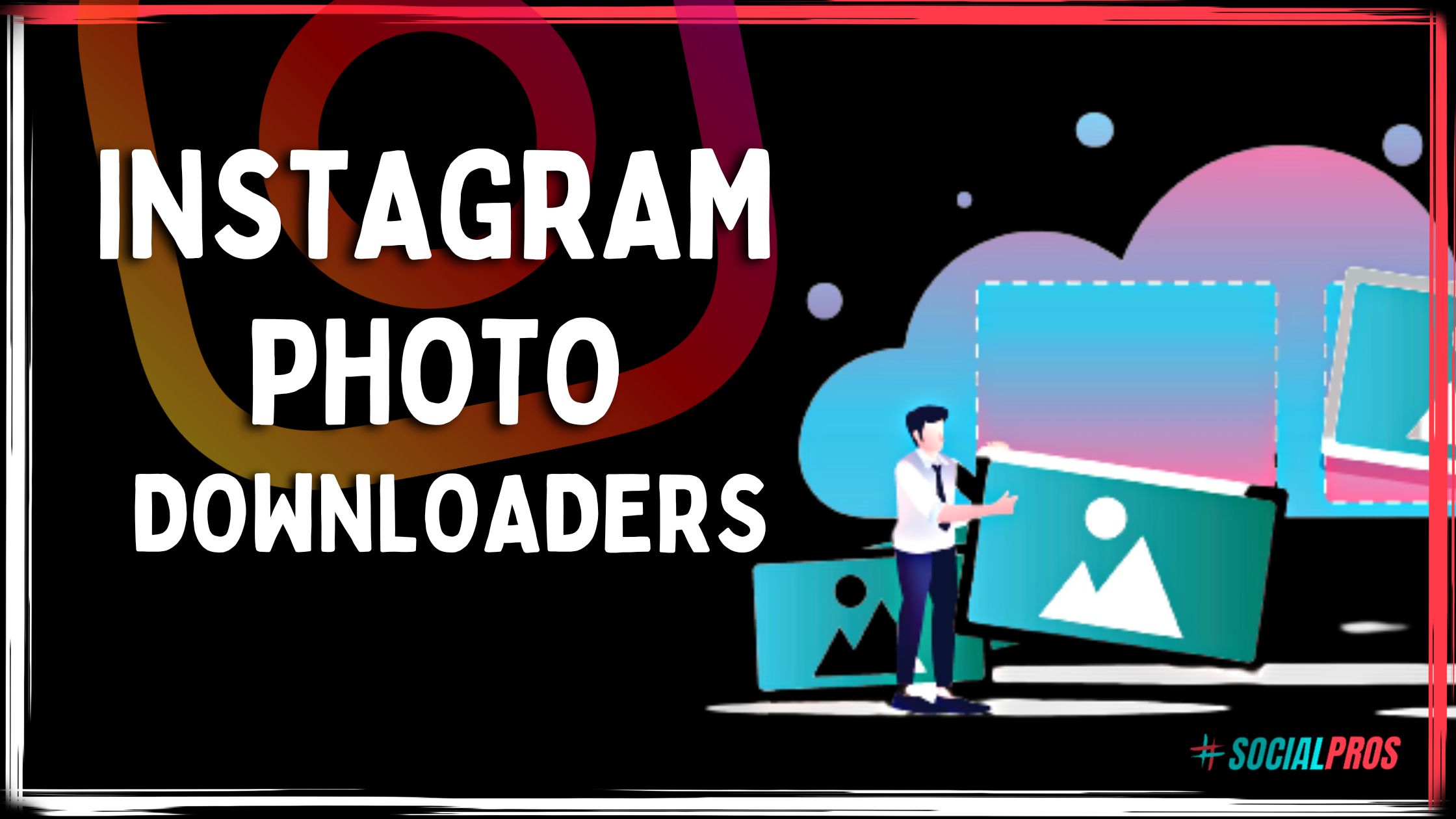 Instagram Photo Downloaders